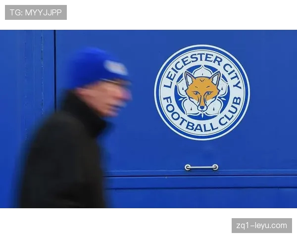 莱斯特城深陷英超低迷，亟需突破重振竞争力