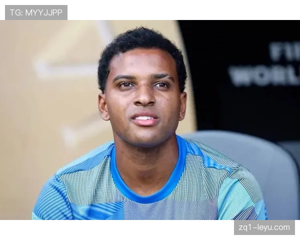 皇马视罗德里戈为未来核心，稳步推进长远发展计划