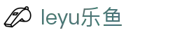 乐鱼体育_官方平台首页-登录入口 - LEYU